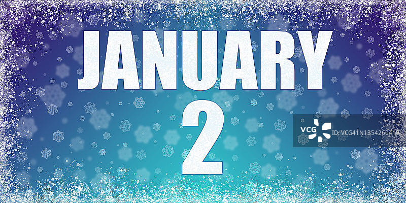 冬季蓝色梯度背景雪花和雾凇框架和日历的日期1月2日，旗帜。图片素材