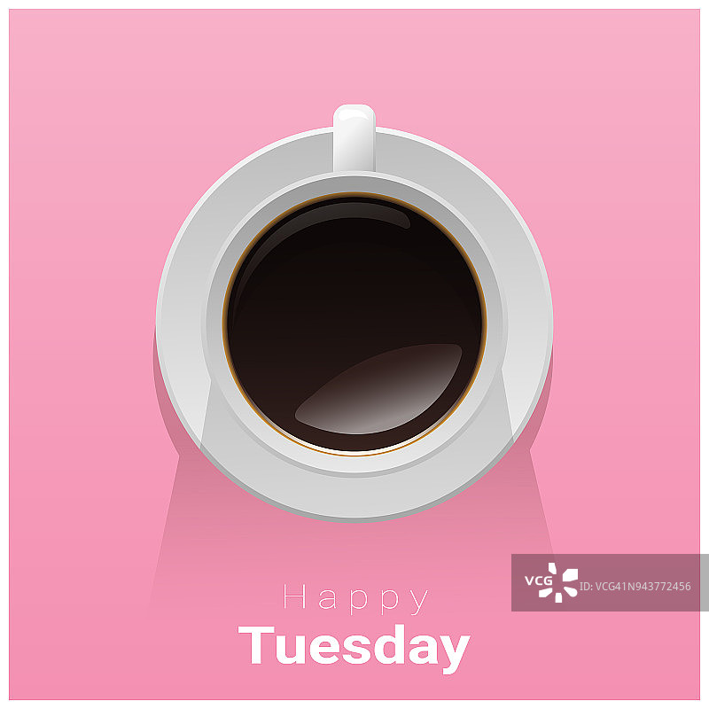 快乐星期二与顶视图的一杯咖啡在粉红色的背景，矢量，插图图片素材